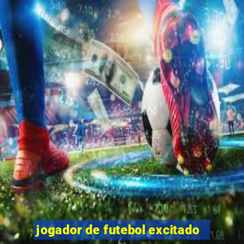 jogador de futebol excitado